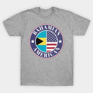 Proud Bahamian-American Badge - The Bahamas Flag T-Shirt